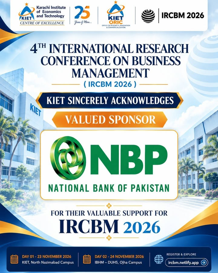 KIET proudly recognizes National Bank of Pakistan as a Valued Sponsor of IRCBM 2026, the 4th International Research Conference on Business Management.
